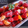 Brochettes de fraise au sirop de&nbsp;grenadine