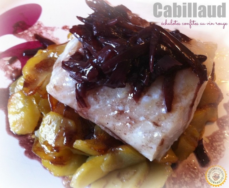 Cabillaud et ses échalottes confites