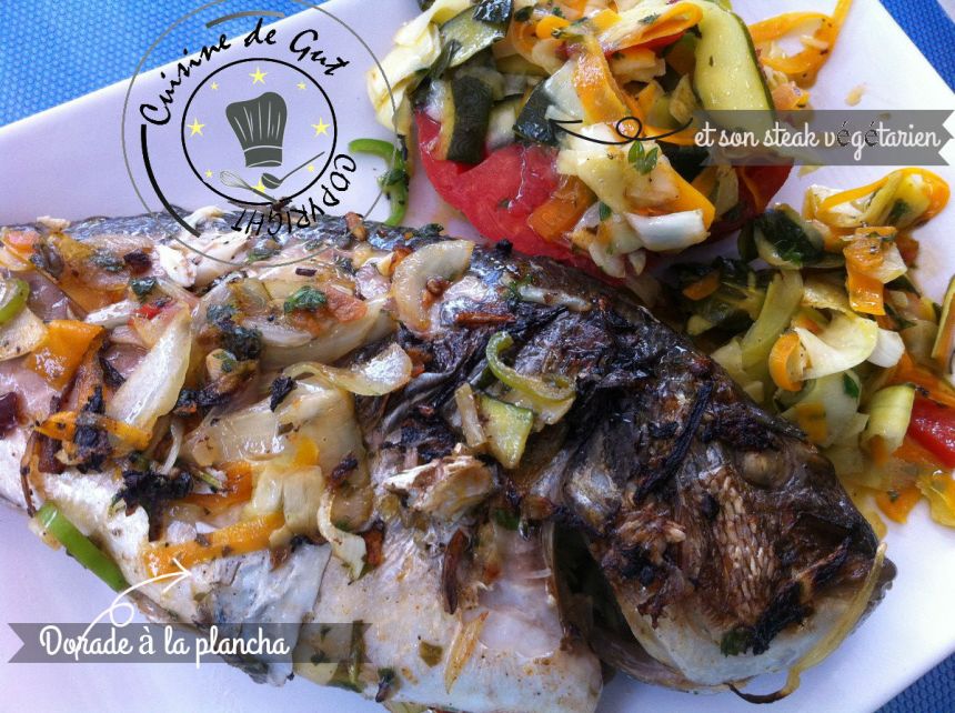 Dorade  à la plancha et Steack Végétarien ensemble