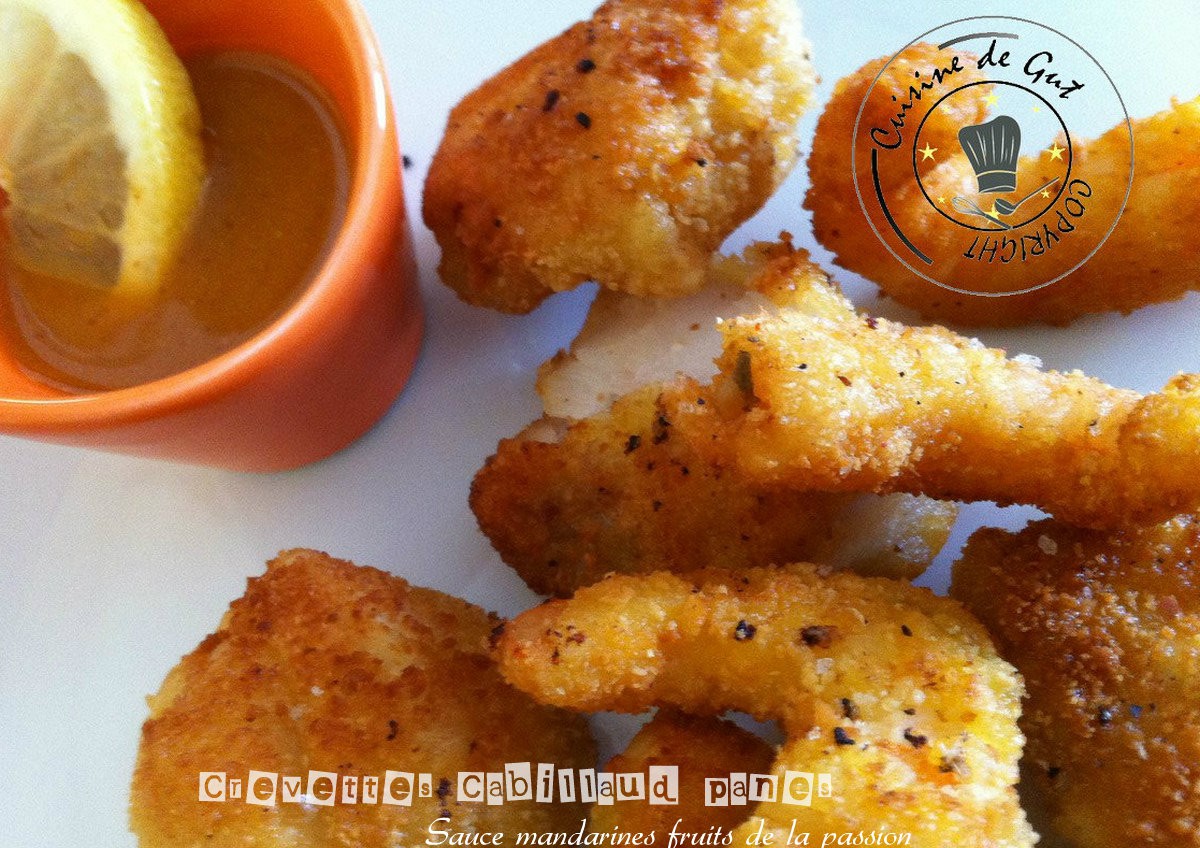 Crevettes et cabillaud panés sauce mandarine et fruits de la passions de la passion5