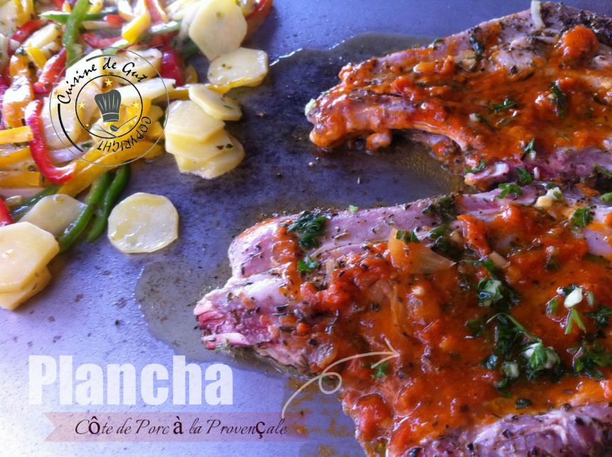 Plancha de Côte de porc à la provençale