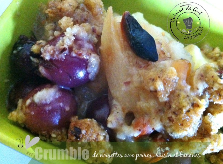 Crumble noisettes poires, raisin banane1