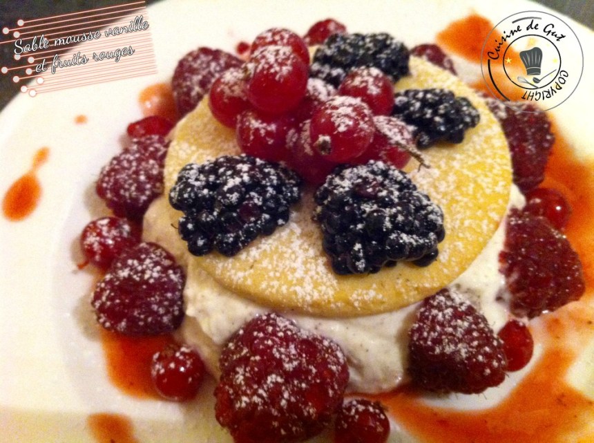 Sablés mousse vanille et fruits rouges