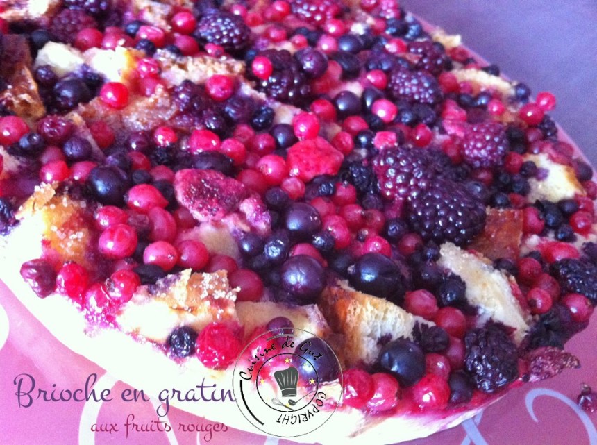 Brioche en gratin aux fruits rouges 1