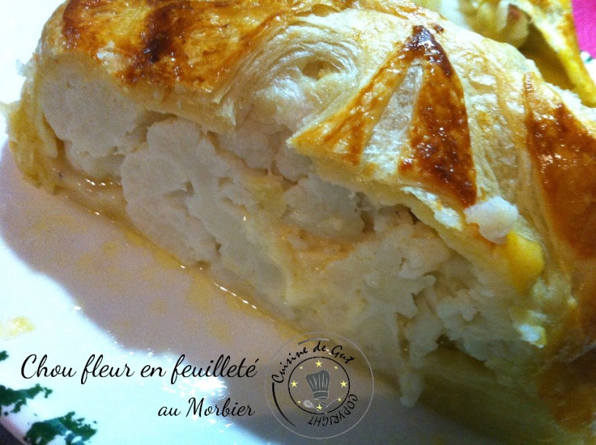 Chou fleur en feuilleté au morbier